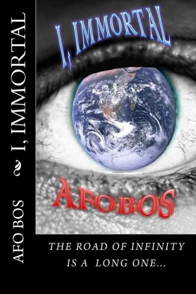 Cover for Afobos · I, Immortal (Pocketbok) (2012)