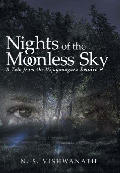 Cover for N S Vishwanath · Nights of the Moonless Sky (Hardcover bog) (2020)