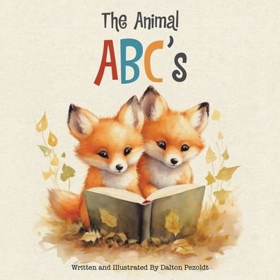 Cover for Dalton Pezoldt · Animal ABC's (Buch) (2023)
