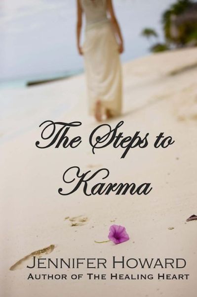 Cover for Jennifer Howard · The Steps to Karma (Paperback Book) (2013)