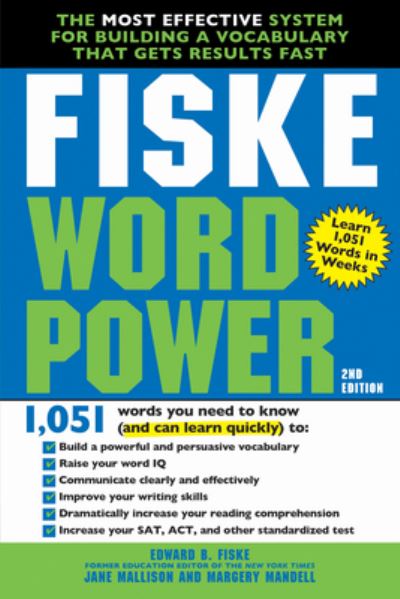 Cover for Edward B. Fiske · Fiske Wordpower the most effective system for building a vocabulary that gets results fast (Book) [2nd edition. edition] (2018)