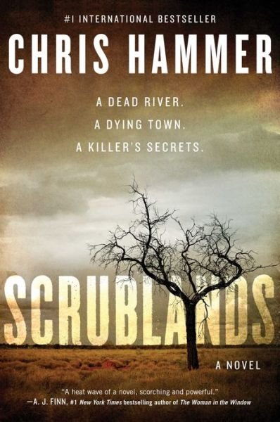 Cover for Chris Hammer · Scrublands (Innbunden bok) (2019)