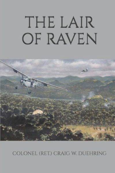 Cover for Col Craig W Duehring Usaf · The Lair of Raven (Taschenbuch) (2014)