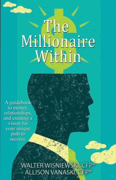 Cover for Walter Wisniewski · The Millionaire Within (Paperback Book) (2018)