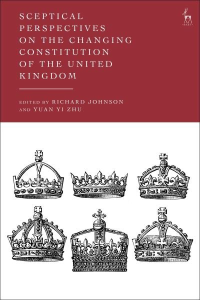 Cover for Richard Johnson · Sceptical Perspectives on the Changing Constitution of the United Kingdom (Pocketbok) (2024)
