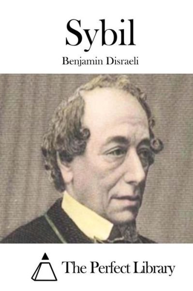Cover for Benjamin Disraeli · Sybil (Paperback Book) (2015)