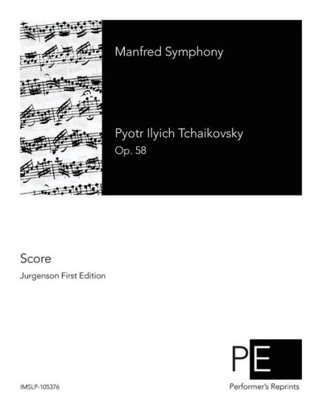 Cover for Pyotr Ilyich Tchaikovsky · Manfred Symphony (Paperback Book) (2015)