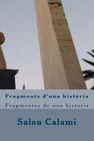 Cover for Salou Calami Salou · Fragments d'una hist ria (Paperback Book) (2015)