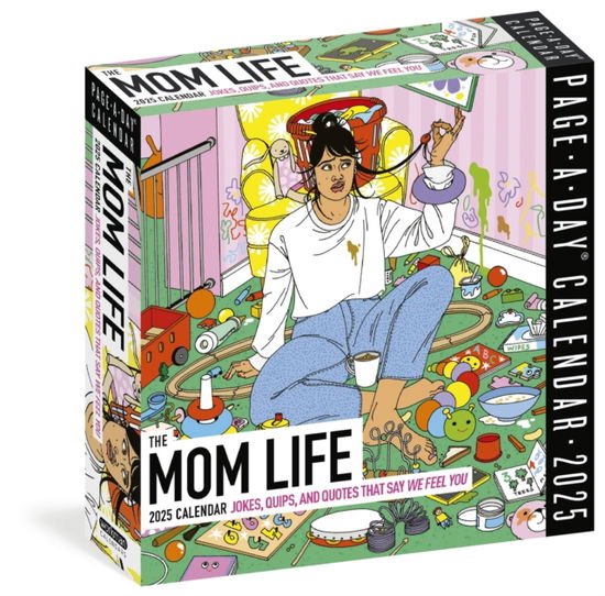 Mom Life Page-A-Day® Calendar 2025: Jokes, Quips, and Quotes That Say "We Feel You" - Holly Schmidt - Mercancía - Workman Publishing - 9781523525744 - 19 de septiembre de 2024