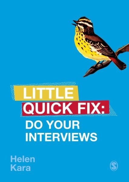 Cover for Helen Kara · Do Your Interviews: Little Quick Fix - Little Quick Fix (Paperback Book) (2018)