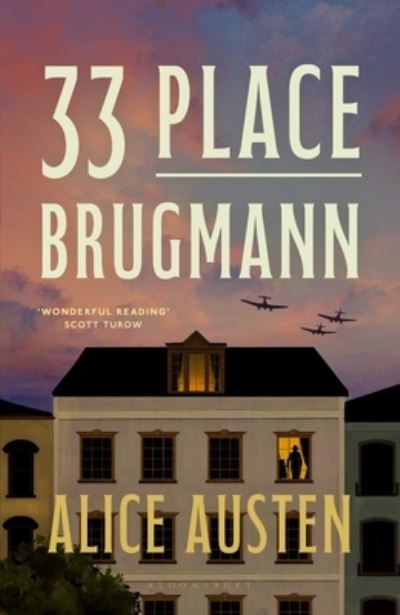 33 Place Brugmann - Alice Austen - Kirjat - Bloomsbury Publishing PLC - 9781526678744 - tiistai 11. maaliskuuta 2025