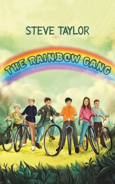 Cover for Steve Taylor · The Rainbow Gang (Paperback Bog) (2020)