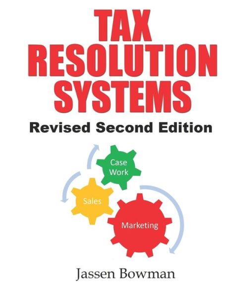 Cover for Jassen Bowman · Tax Resolution Systems (Paperback Book) (2016)