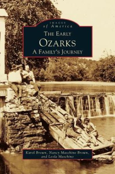 Cover for Nancy Brown · Early Ozarks (Hardcover Book) (1999)