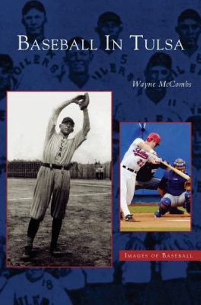Cover for Wayne McCombs · Baseball in Tulsa (Hardcover Book) (2003)