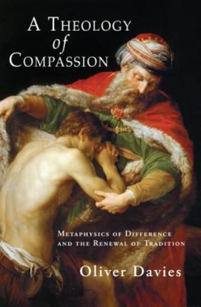 Cover for Oliver Davies · Theology of Compassion (Book) (2016)