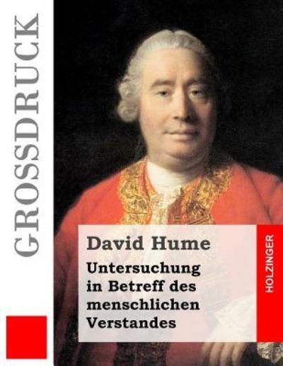 Cover for David Hume · Untersuchung in Betreff des menschlichen Verstandes (Grossdruck) (Paperback Book) (2016)