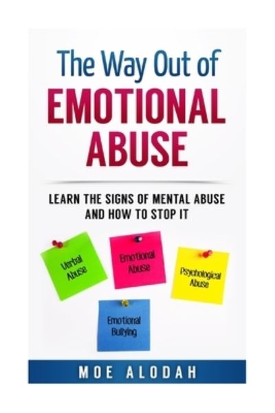 Cover for Moe Alodah · The Way Out Of Emotional Abuse (Paperback Book) (2016)