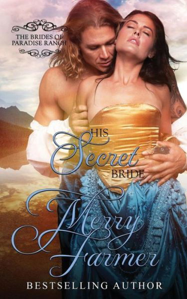 Cover for Merry Farmer · His Secret Bride (Paperback Book) (2016)