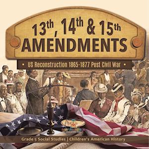 Cover for Baby Professor · 13th, 14th &amp; 15th Amendments (Bok) (2024)