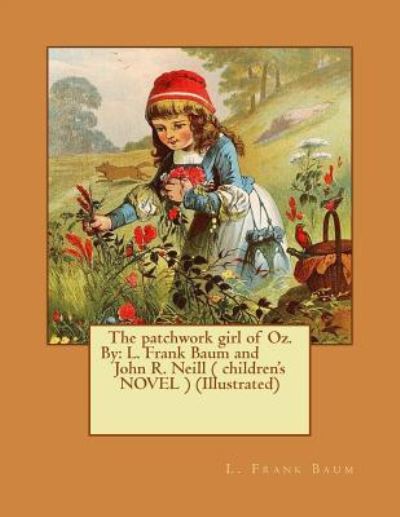 Cover for John R Neill · The patchwork girl of Oz. By (Pocketbok) (2017)