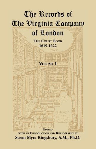 Cover for Susan M Kingsbury · The Records of the Virginia Company of London, the Court Book, 1619-1622 (Paperback Book) (2013)