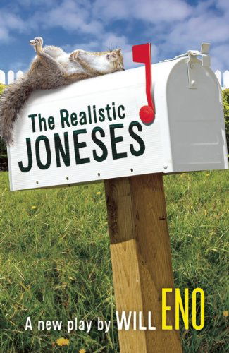 The Realistic Joneses - Will Eno - Książki - Theatre Communications Group - 9781559364744 - 14 lipca 2015