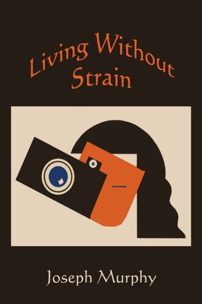 Cover for Dr Joseph Murphy · Living without Strain (Paperback Book) (2010)