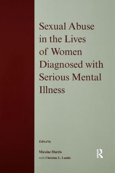 Cover for Harris · Sexual Abuse in the Lives of Women Diagnosed withSerious Mental Illness (Paperback Bog) (1997)