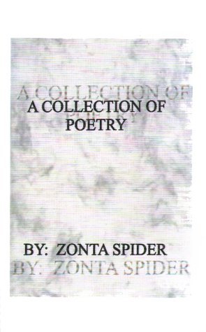 Cover for Zonta Spider · A Collection of Poetry (Taschenbuch) (1999)
