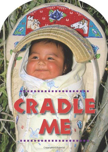 Cover for Debby Slier · Cradle Me (Board book) [Brdbk edition] (2012)