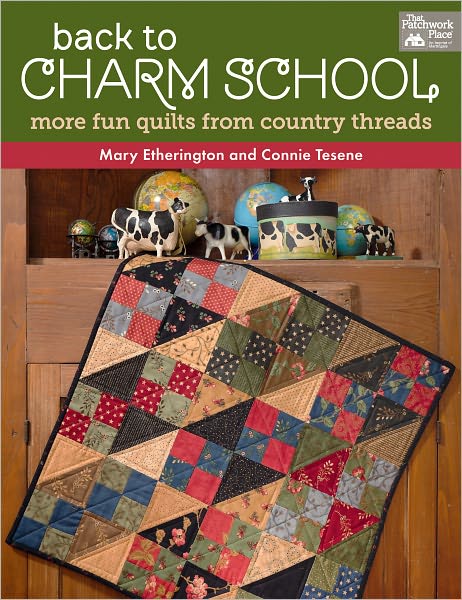 Cover for Mary Etherington · Back to Charm School: More Fun Quilts from Country Threads (Taschenbuch) (2011)