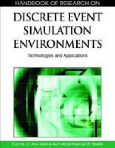 Cover for Evon M O Abu-taieh · Handbook of Research on Discrete Event Simulation Environments: Technologies and Applications (Hardcover Book) (2009)
