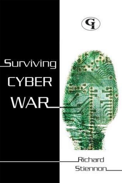 Cover for Richard Stiennon · Surviving Cyberwar (Hardcover Book) (2010)