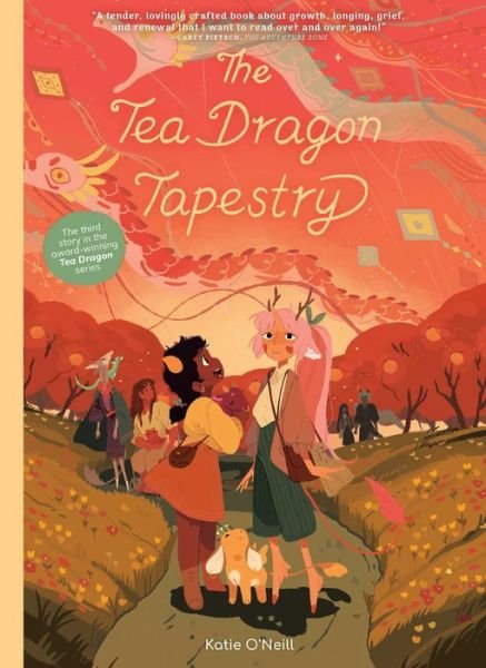 Cover for K. O'Neill · The Tea Dragon Tapestry (Gebundenes Buch) (2021)