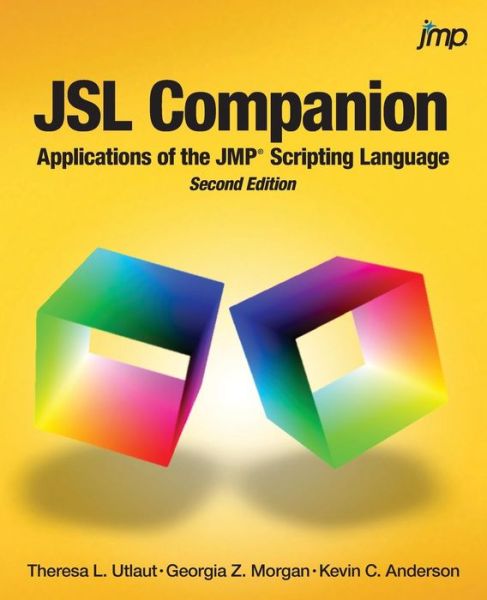 JSL Companion - Theresa Utlaut - Books - SAS Institute - 9781629609744 - April 6, 2018