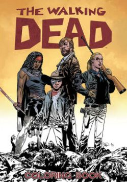 Cover for Robert Kirkman · The Walking Dead Coloring Book (Paperback Book) (2016)