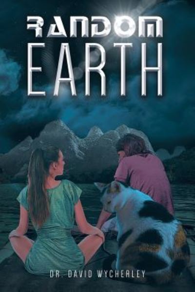 Cover for Dr David Wycherley · Random Earth (Paperback Book) (2018)