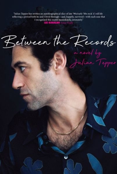 Cover for Julian Tepper · Between The Records (Gebundenes Buch) (2020)