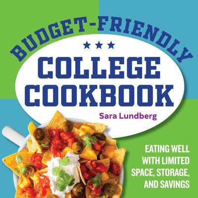 Cover for Sara Lundberg · Budget-Friendly College Cookbook (Paperback Book) (2020)