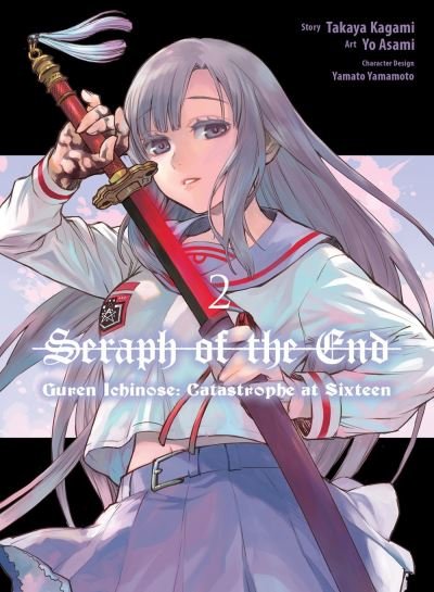 Cover for Takaya Kagami · Seraph of the End: Guren Ichinose: Catastrophe at Sixteen (manga) 2 (Taschenbuch) (2023)
