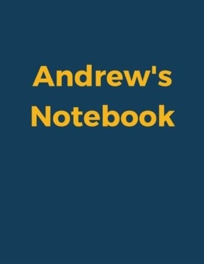 Cover for 99 Notes · Andrew's Notebook (Pocketbok) (2019)