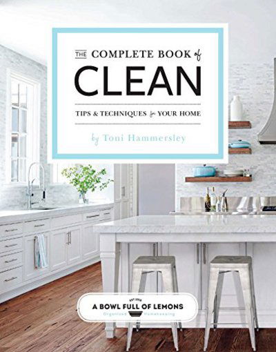 Cover for Toni Hammersley · The Complete Book of Clean (Paperback Book) (2017)