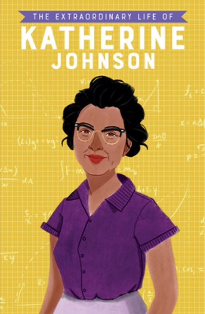 Cover for Devika Jina · Extraordinary Life of Katherine Johnson (Book) (2020)