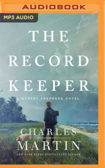 Cover for Charles Martin · The Record Keeper (CD) (2022)