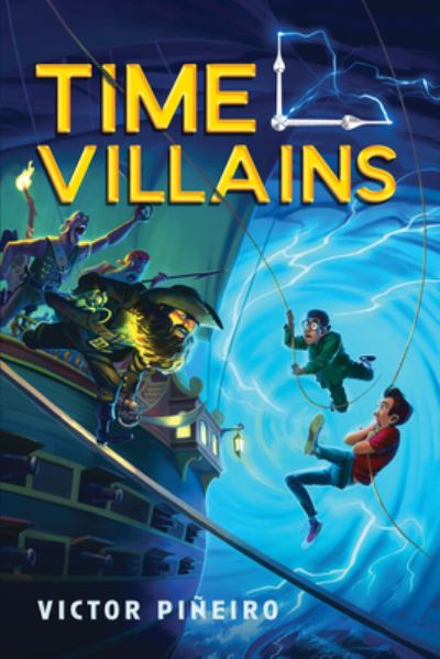 Cover for Victor Pineiro · Time Villains - Time Villains (Taschenbuch) (2021)