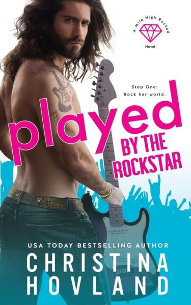 Cover for Christina Hovland · Played by the Rockstar (Paperback Book) (2021)