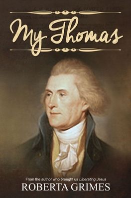 Cover for Roberta Grimes · My Thomas (Paperback Book) (2021)