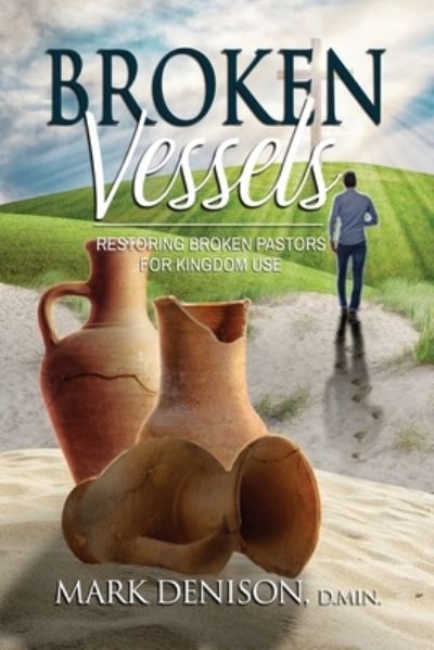 Cover for Mark Denison · Broken Vessels (N/A) (2022)