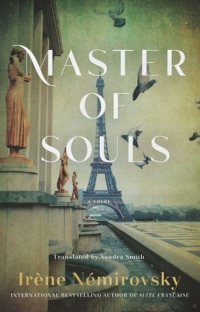 Cover for Irene Nemirovsky · Master of Souls (Gebundenes Buch) (2024)
